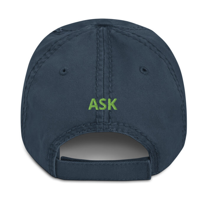 ASK - Distressed Dad Hat - Image 5