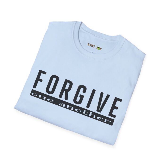 Forgive One Another T-Shirt - Image 24