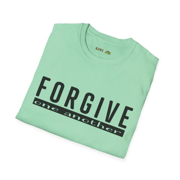 Forgive One Another T-Shirt - Image 20