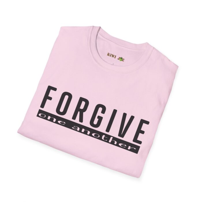 Forgive One Another T-Shirt - Image 28