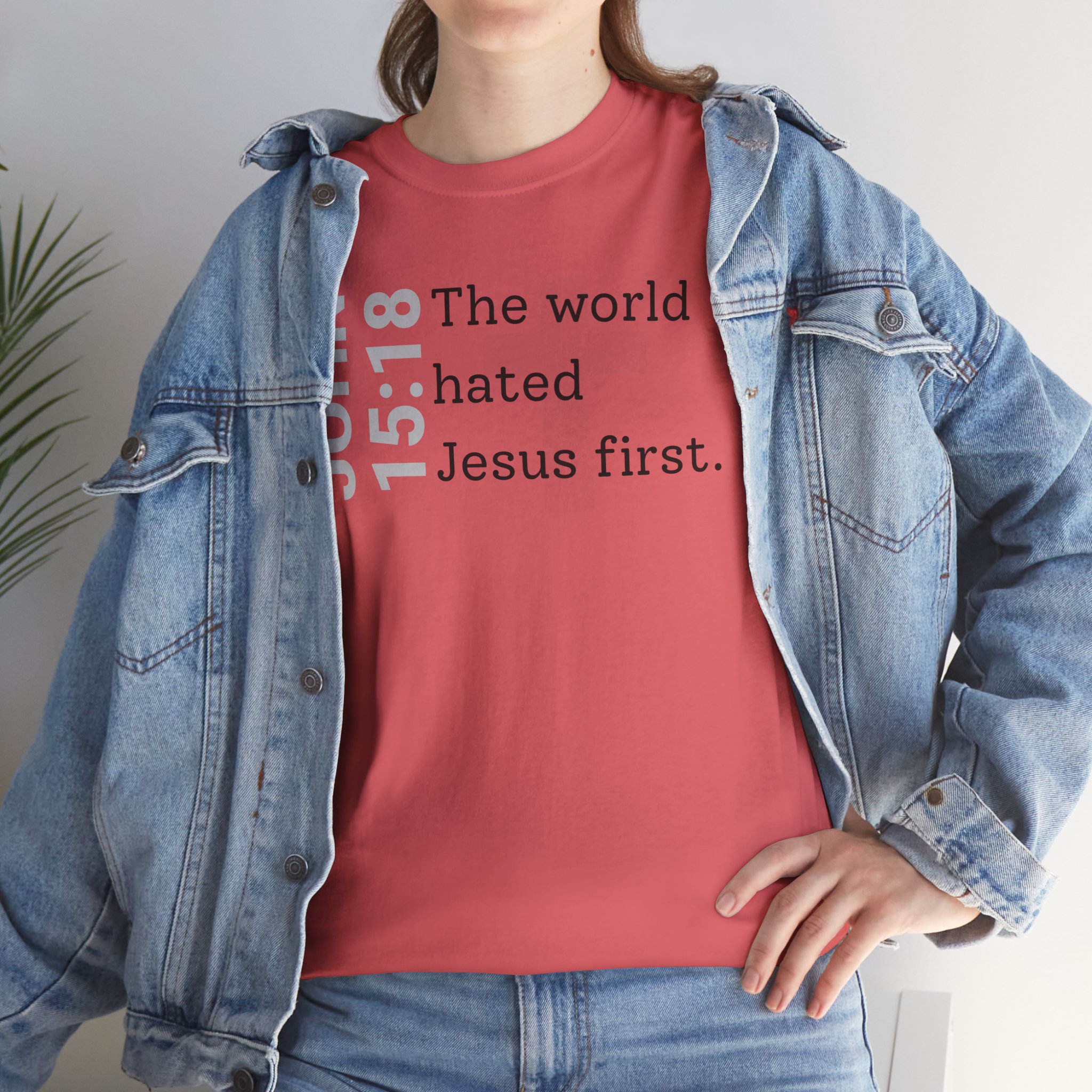 Christian T‑Shirt "John 15:18 - The world hated Jesus first" - Image 6