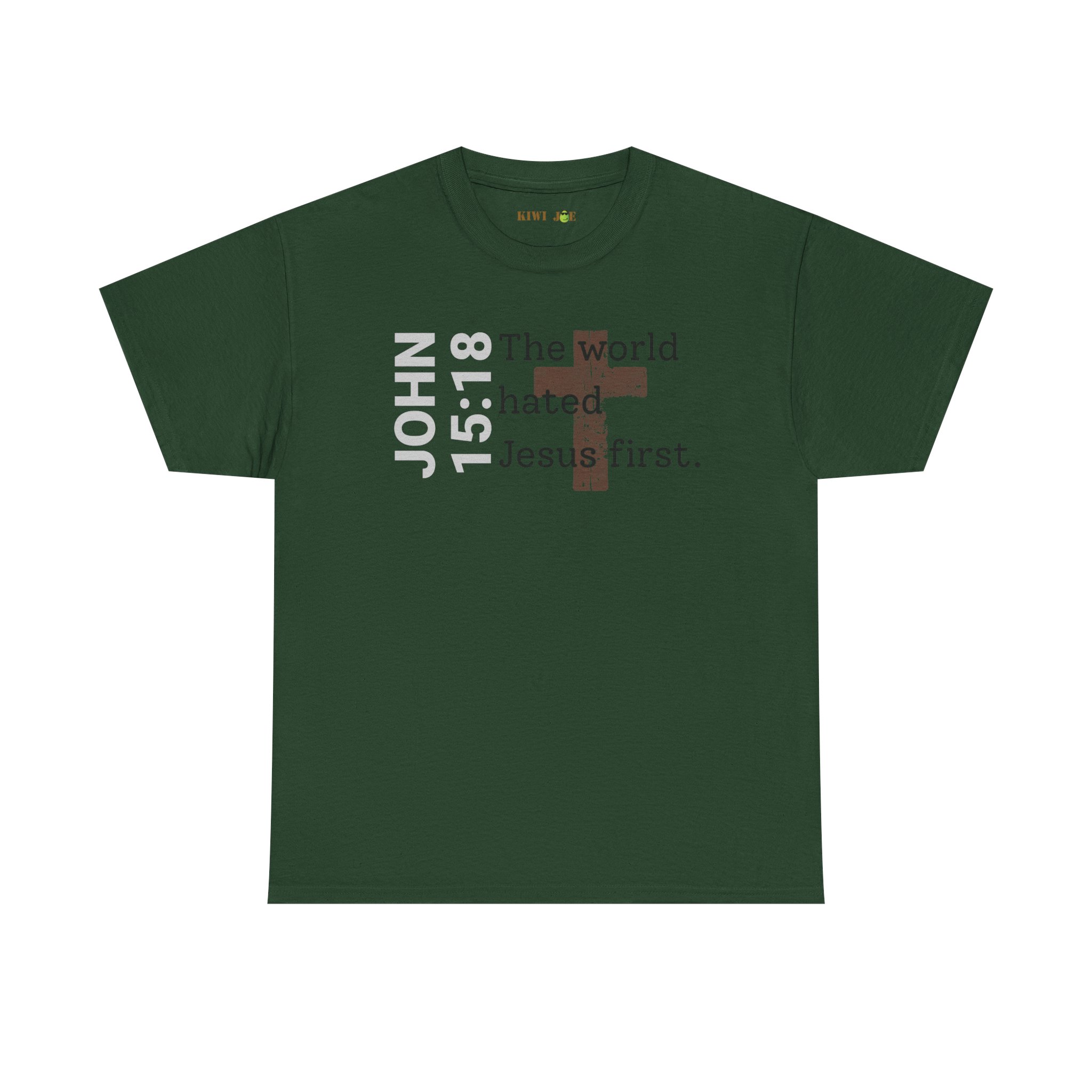 Christian T‑Shirt "John 15:18 - The world hated Jesus first" - Image 26